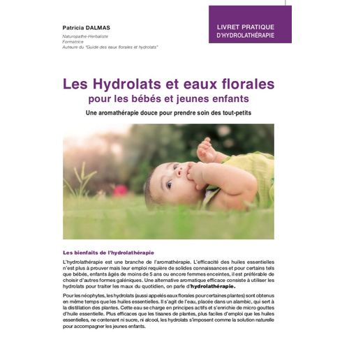 Les Hydrolats Et Eaux Florales Pour Les Bébés Et Jeunes Enfants