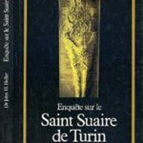 Enquête Sur Le Saint Suaire De Turin