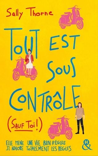 Tout Est Sous Contrôle (Sauf Toi !)