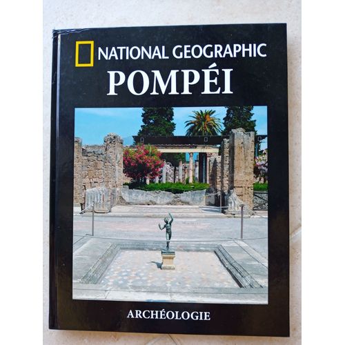National Géographic Pompéi