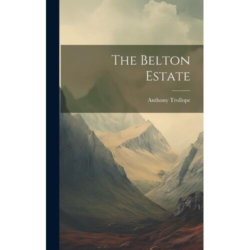The Belton Estate