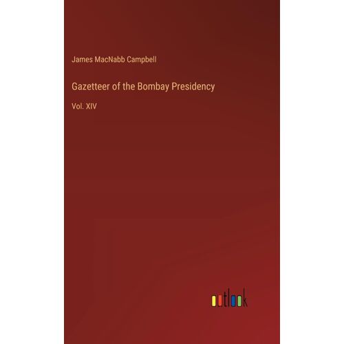 Gazetteer Of The Bombay Presidency