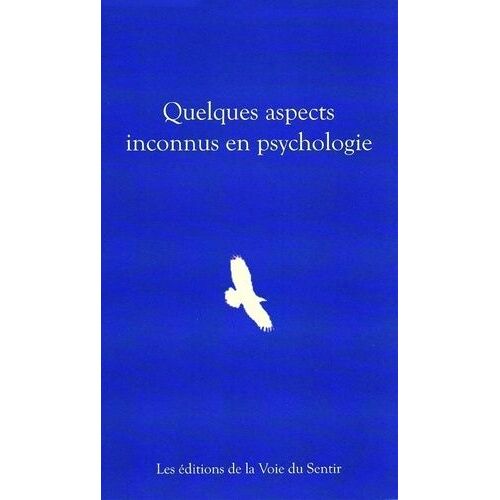 Quelques Aspects Inconnus En Psychologie - Des Femmes Initiées