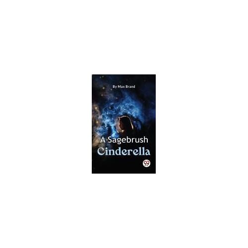 A Sagebrush Cinderella