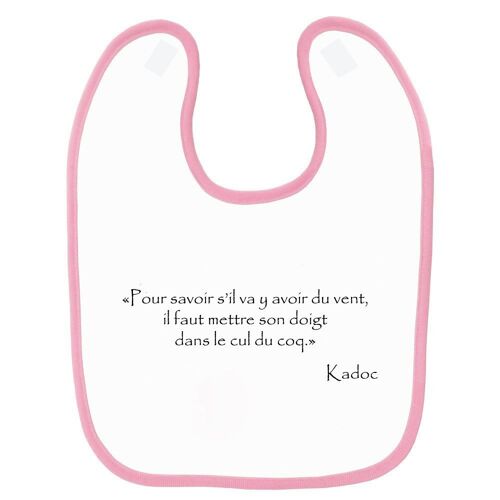 Bavoir Bébé Kaamelott Kadoc Dans Le Cul Du Coq Rose