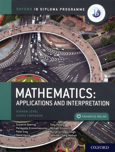 Oxford Ib Diploma Programme: Ib Mathematics: Applications And Interpretation, Higher Level, Print And Enhanced Online Course Book Pack