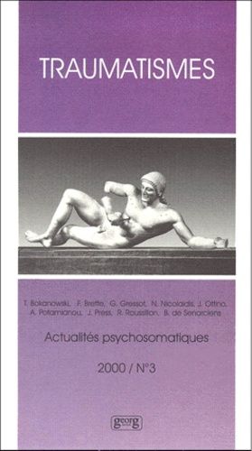 Actualités Psychosomatiques N° 3/2000 : Traumatismes