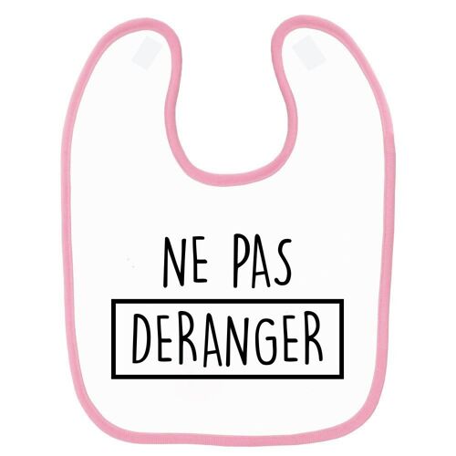 Bavoir Bébé Imprimé Ne Pas Déranger Rose