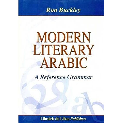 Modern Literary Arabic: A Reference Grammar
