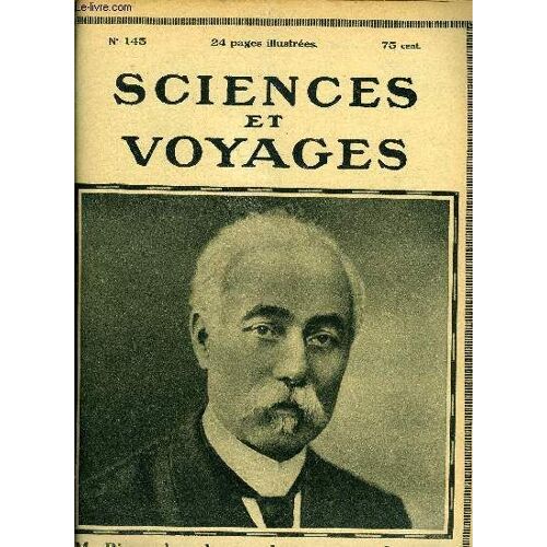 Sciences Et Voyages N° 145 - Quelle Doit Être L Orientation De L Activité Intellectuelle De La Jeunesse Française, La Téléphonie Sans Fil Devient A La Portée De Tous, De L Utilité D Un Insectarium Par(...)