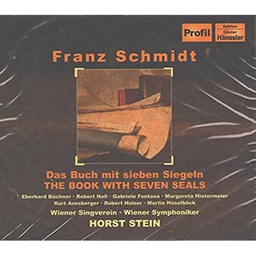 Franz Schmidt: Book With 7 Seals (Das Buch Mit Sieben Siegeln)