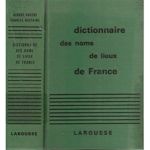 Dictionnaire Des Noms De Lieux De France