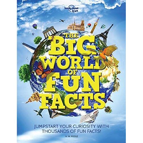 Lonely Planet Kids The Big World Of Fun Facts