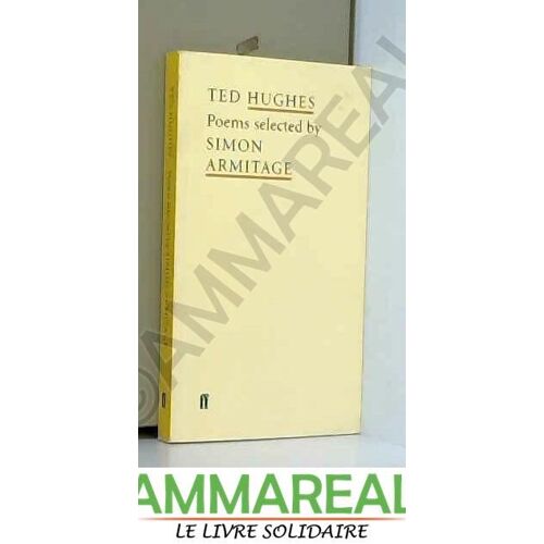 Ted Hughes Poems Selected By Simon Armitage