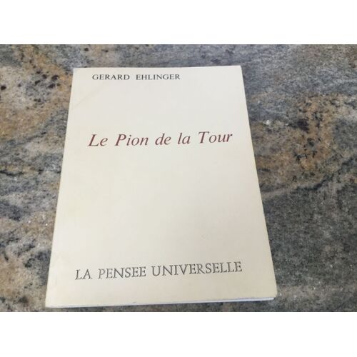 Le Pion De La Tour