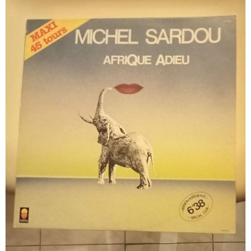 Afrique Adieu - Maxi 45 Tours ( Michel Sardou )