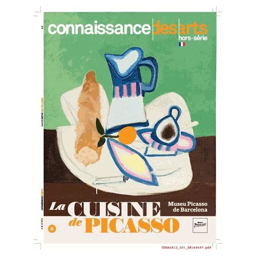 Connaissance Des Arts Hors-Série - La Cuisine De Picasso