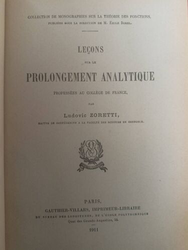 Leçons Sur Le Prolongement Analytique. 1911. (Mathématiques)