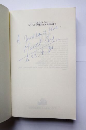 Muriel Cerf Julia M. Ou Le Premier Regard Avec Un Envoi Autographe Signé 1991 Robert Laffont