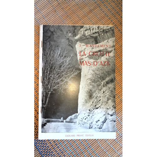 La Grotte Du Mas-D'Azil