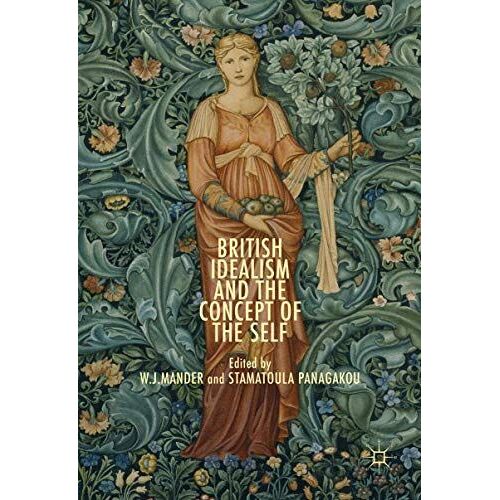 British Idealism And The Concept Of The Self