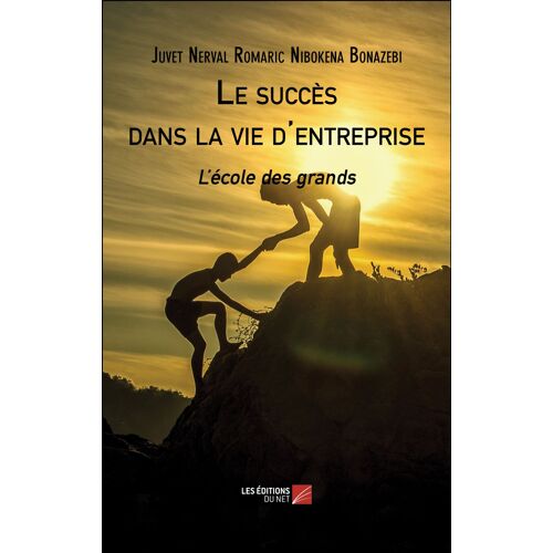 Le Succès Dans La Vie D'entreprise - L'école Des Grands