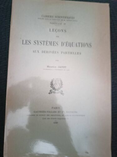 Leçons Sur Les Systèmes D'équations Aux Dérivées Partielles