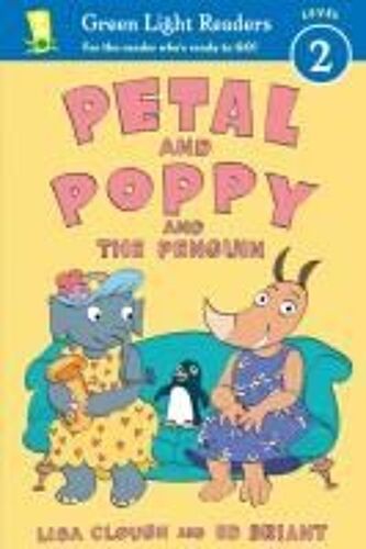 Petal And Poppy And The Penguin