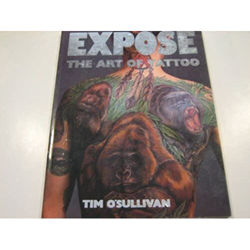 Expose: Art Of Tattoo - Beauty Is Only Skin Deep