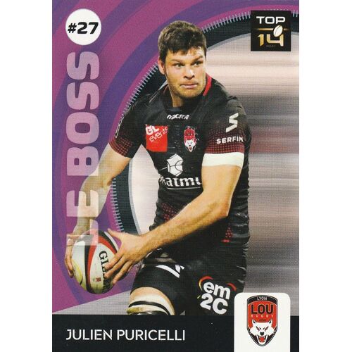 Carte Panini Rugby 2018 / 2019 - N° 27 - Julien Puricelli - Lyon - Le Boss