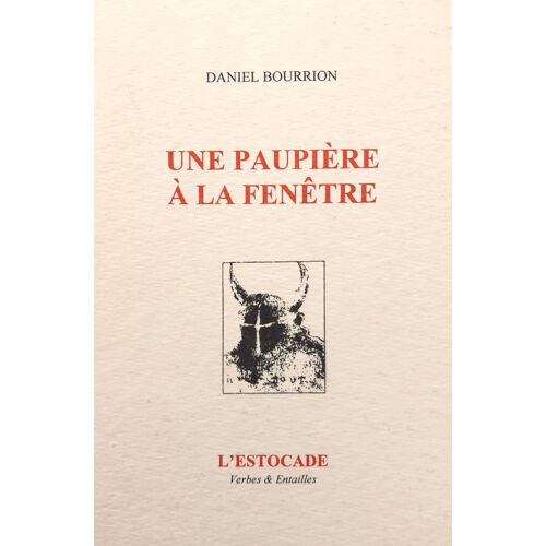 Une Paupière À La Fenêtre