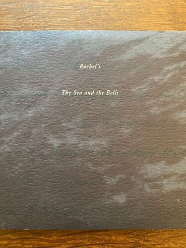Rachel¿S The Sea And The Bells