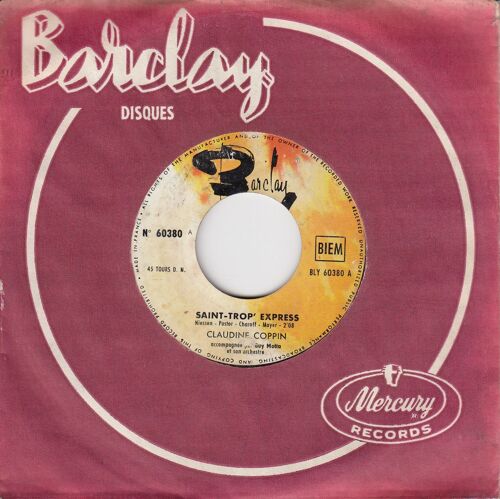 Saint-Trop' Express (2'08)  /  Ne T'en Va Pas Sans Moi (1'59)