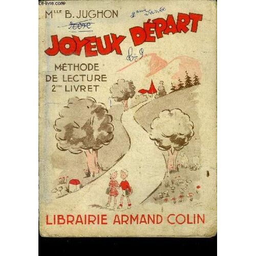 Joyeux Départ Méthode De Lecture 2ème Livret