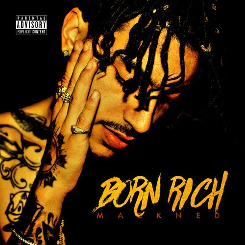 Mackned - Born Rich [Cd] Explicit