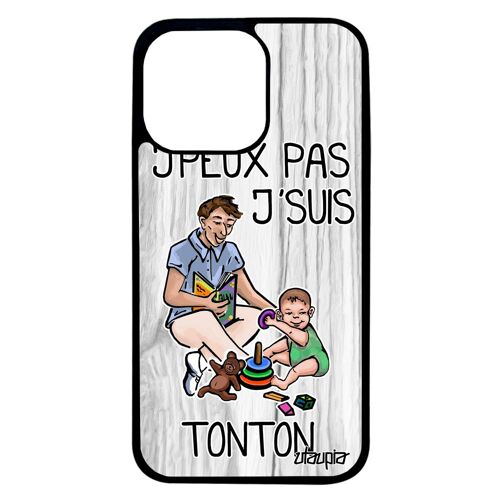 Coque Iphone 13 Pro Silicone J'peux Pas J'suis Tonton Case Texte De Protection Smartphone Humour Humoristique Alu Jpeux Bumper