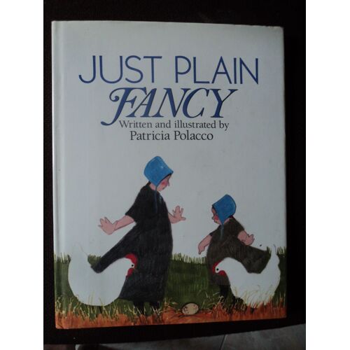Just Plain Fancy
