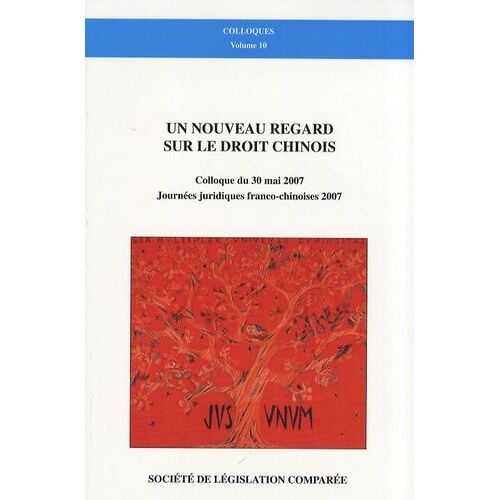 Un Nouveau Regard Sur Le Droit Chinois
