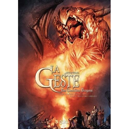 La Geste Des Chevaliers Dragons - Tome 31 - Les Hauts Faits De La Troisième Armada