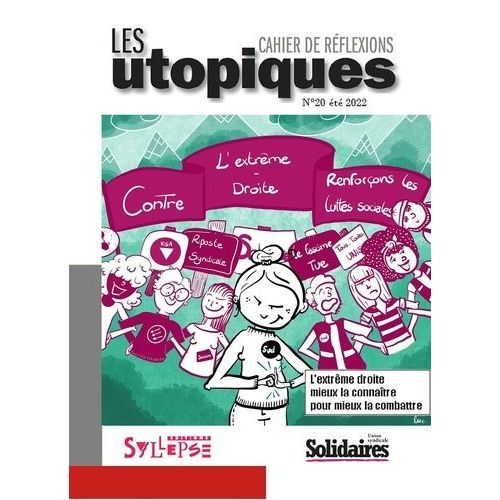 L'extrême Droite, Mieux La Connaitre Pour Mieux La Combattre