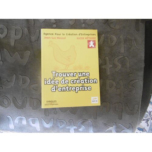 Rare Guide Méthode ( Monter Sa Propre Entreprise ) Trouver Une Idée De Création D'entreprise