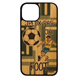 Coque Iphone 13 En Bois Silicone J'peux Pas J'ai Foot Sport Gris Portable Football Comique Bande Dessinée Drole Rigide Design