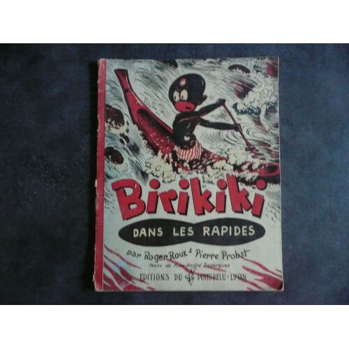 Birikiki Dans Les Rapides
