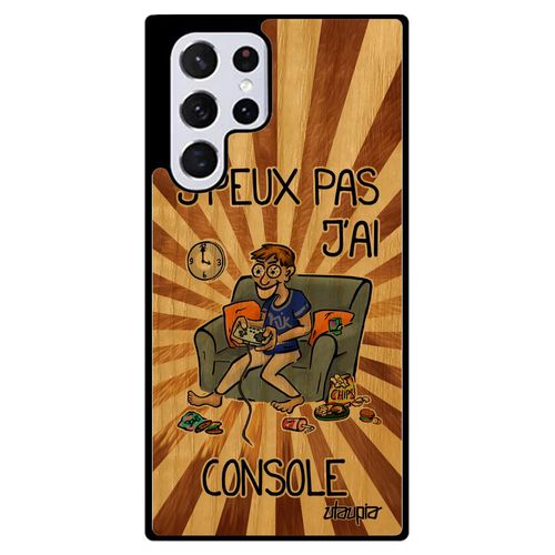 Coque J'peux Pas J'ai Console Pour Samsung S22 Ultra Bois Silicone 4g Drole Comique Geek Play Gamer Jpeux Humour Marron Texte Galaxy