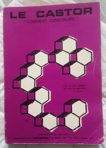 Le Castor Comment Construire Edition Mai 1983