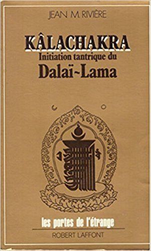 Kâlachakra Initiation Tantrique Du Dalai-Lama
