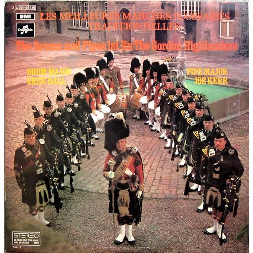 The Drums And Pipes 1st Bn The Gordon Highlanders* ¿ Les Meilleures Marches Ecossaises Traditionnelles. Disque 33t Tres Rare.