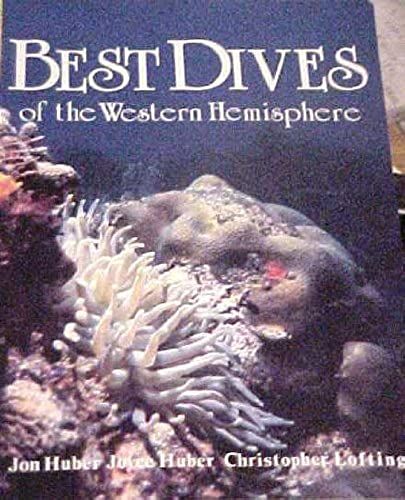 Best Dives Of The Western Hemisphere (Adventure Guides)