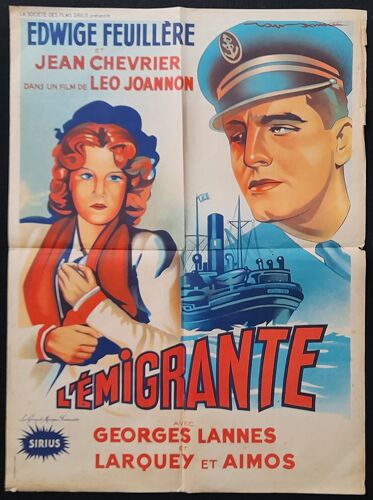 L'émigrante - Film 1939 Léo Joannon Avec Edwige Feuillère, Jean Chevrier, Georges Lannes, Raymond Aimos, Pierre Larquey - Affiche De Cinéma Originale 60x80 Cm - Movie Poster - Dessin Roger Soubie
