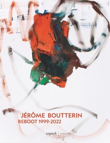 Jérôme Boutterin - Reboot 1999-2022